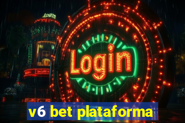 v6 bet plataforma